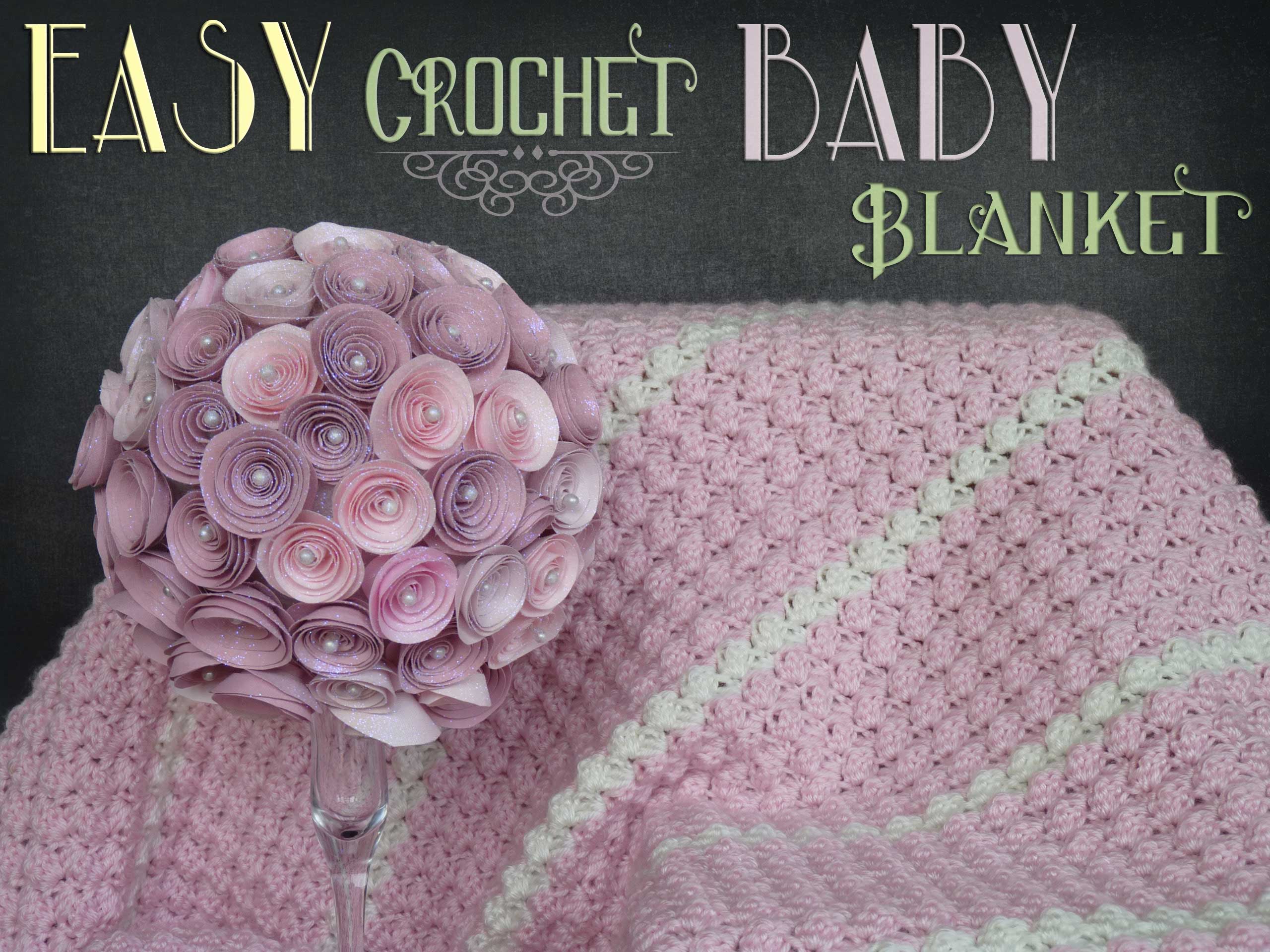 Crochet Baby Blanket