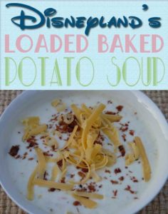 Disneyland's Loaded Baked Potato Soup