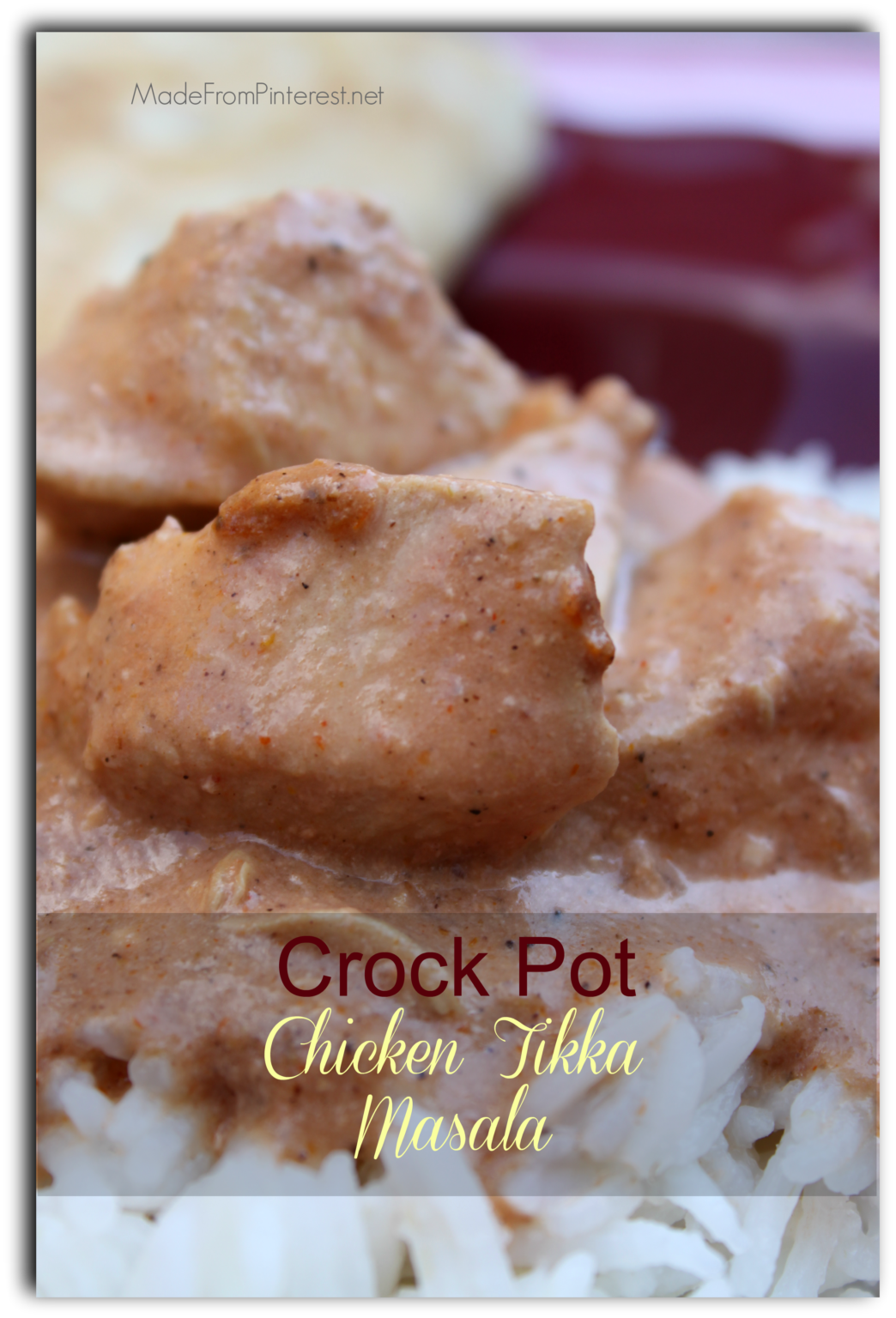 Crock Pot Chicken Tikka Masala TGIF This Grandma is Fun