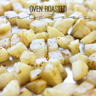 Oven Roasted Potatoes