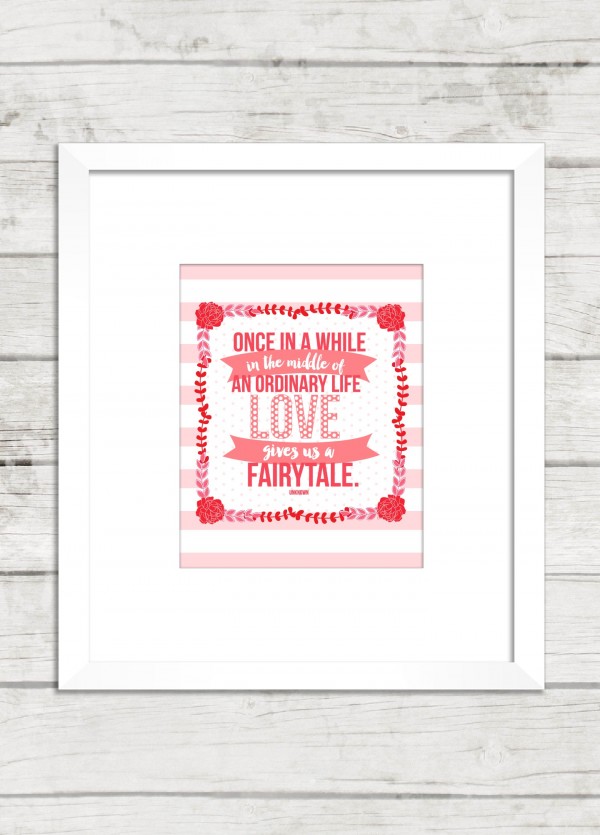 Life-Love-Fairytale-Printable