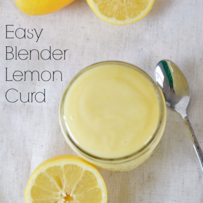 Easy Blender Lemon Curd
