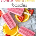 Summer’s approaching fast and these Strawberry Orange Banana Popsicles make a yummy, delicious treat the kids (and adults) are sure to enjoy all summer long!