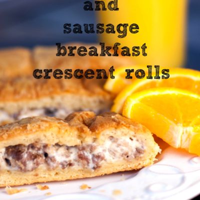 Cream Cheese and Sausage Breakfast Crescent Rolls