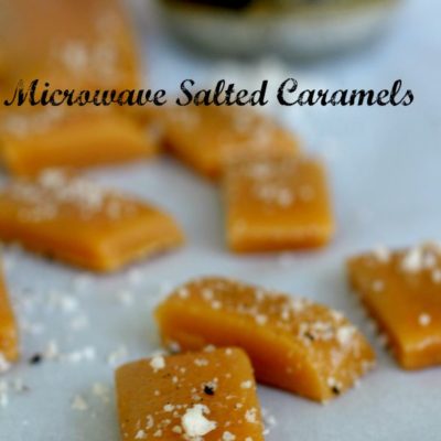 Microwave Salted Caramels - TGIF - This Grandma is Fun