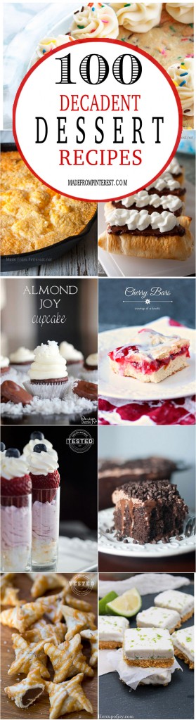 100 Decadent Dessert Recipes