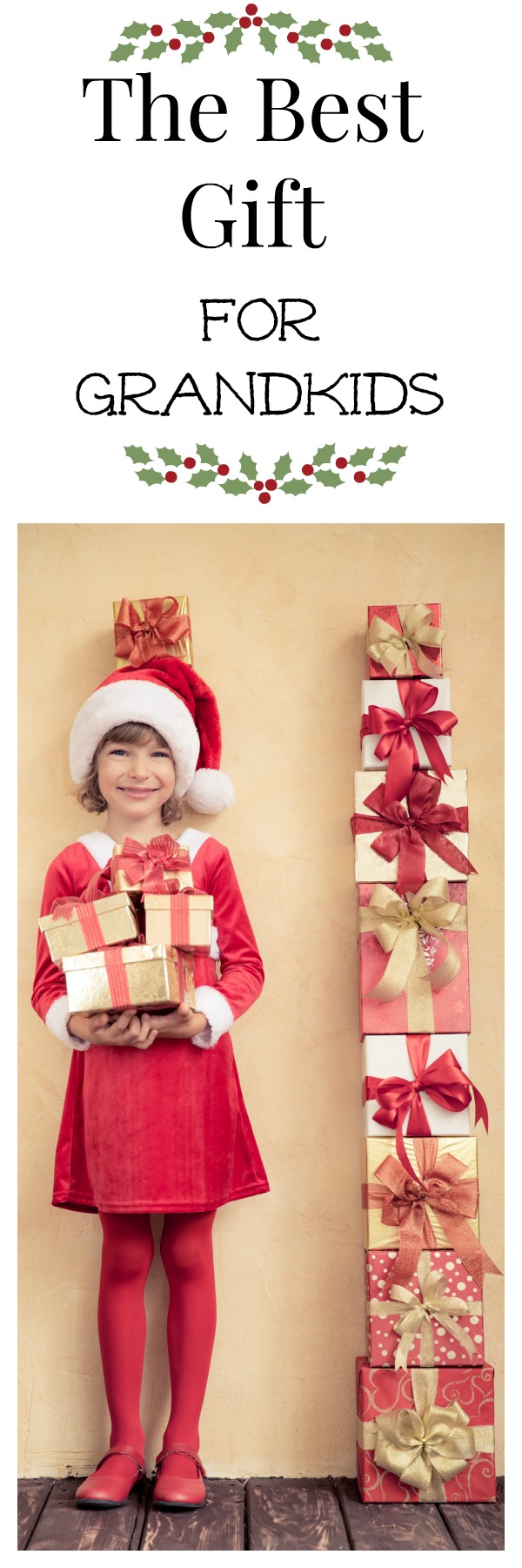 Finding just the best gift for grandkids for Christmas can be a challenge. Here are a few thoughts about what gifts are the most lasting.