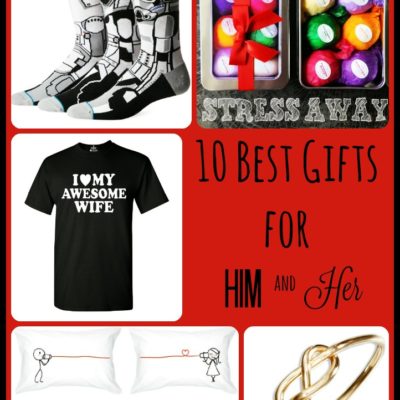 10 Best Gifts for Him and Her