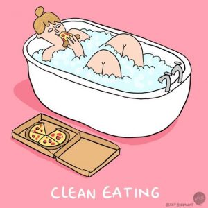 Is this your version of clean eating?