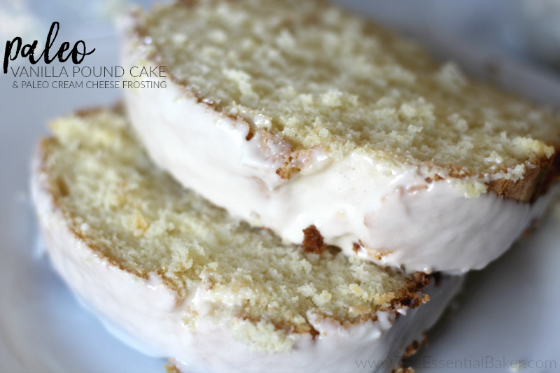 Paleo Vanilla Pound Cake and Paleo Cream Cheese Frosting