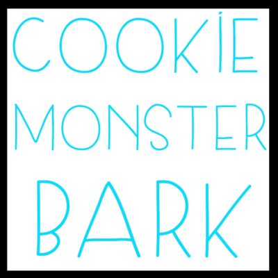 Cookie Monster Bark