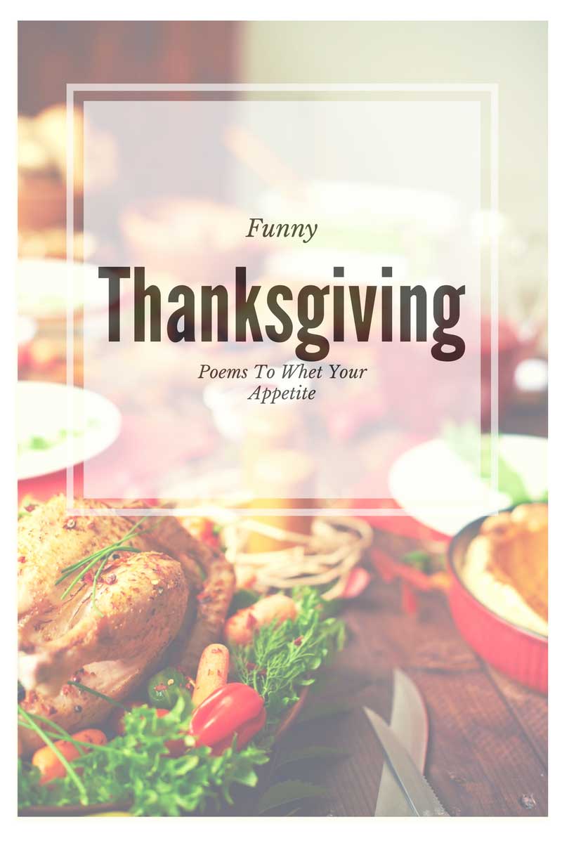 Funny Thanksgiving Poems to Whet Your Appetite - TGIF - This Grandma is Fun Funny Thanksgiving Poems to Whet Your Appetite - TGIF - This Grandma is Fun