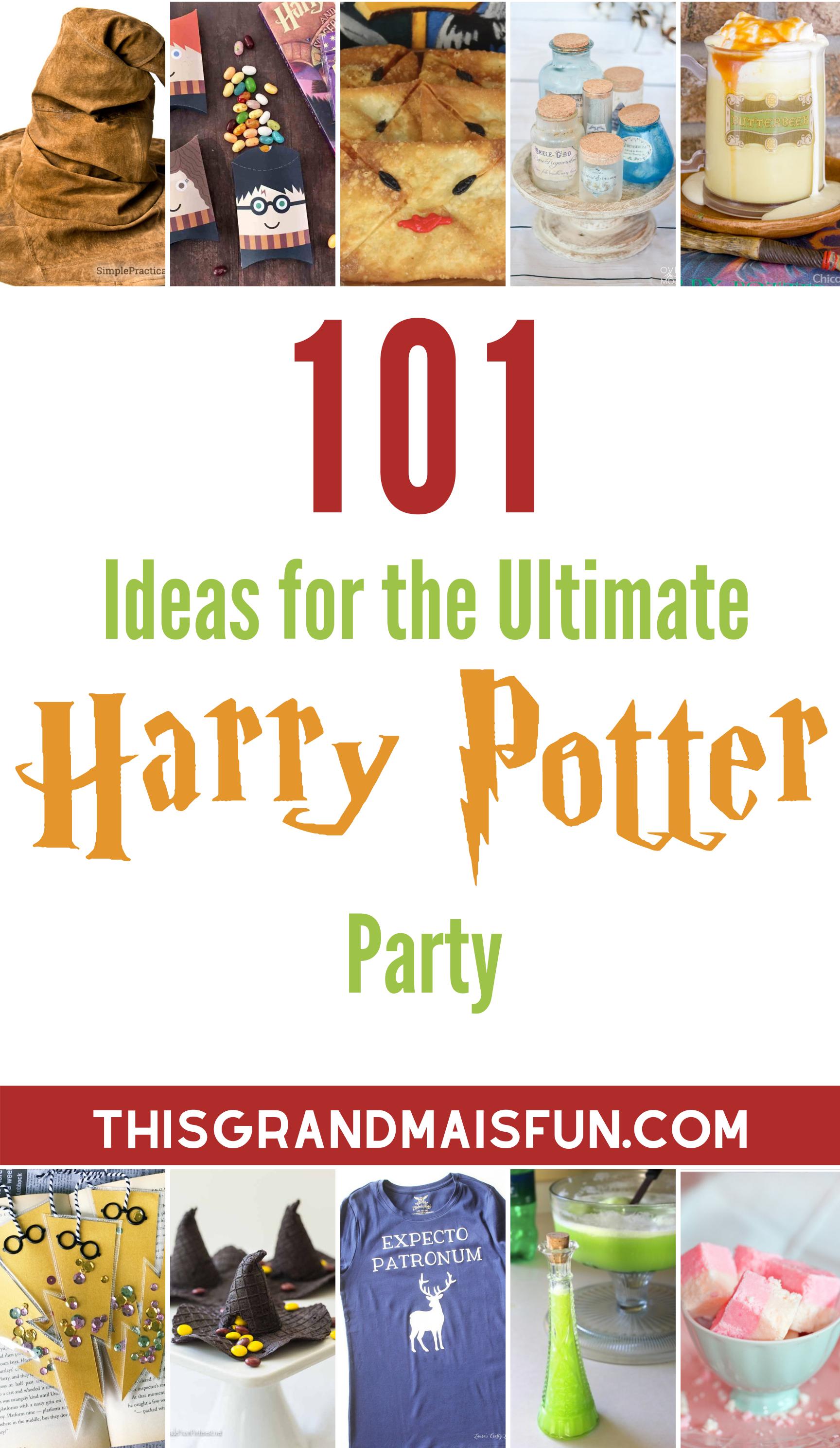 101 Ideas For The Ultimate Harry Potter Party Tgif This Grandma Is Fun