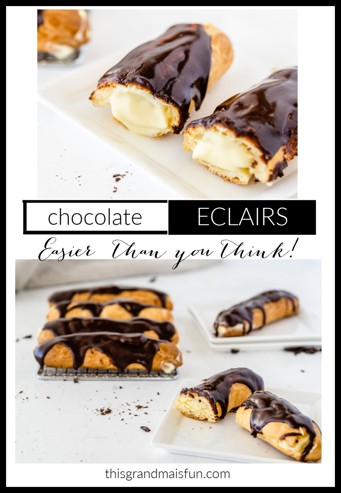 Chocolate Eclairs - TGIF - This Grandma is Fun
