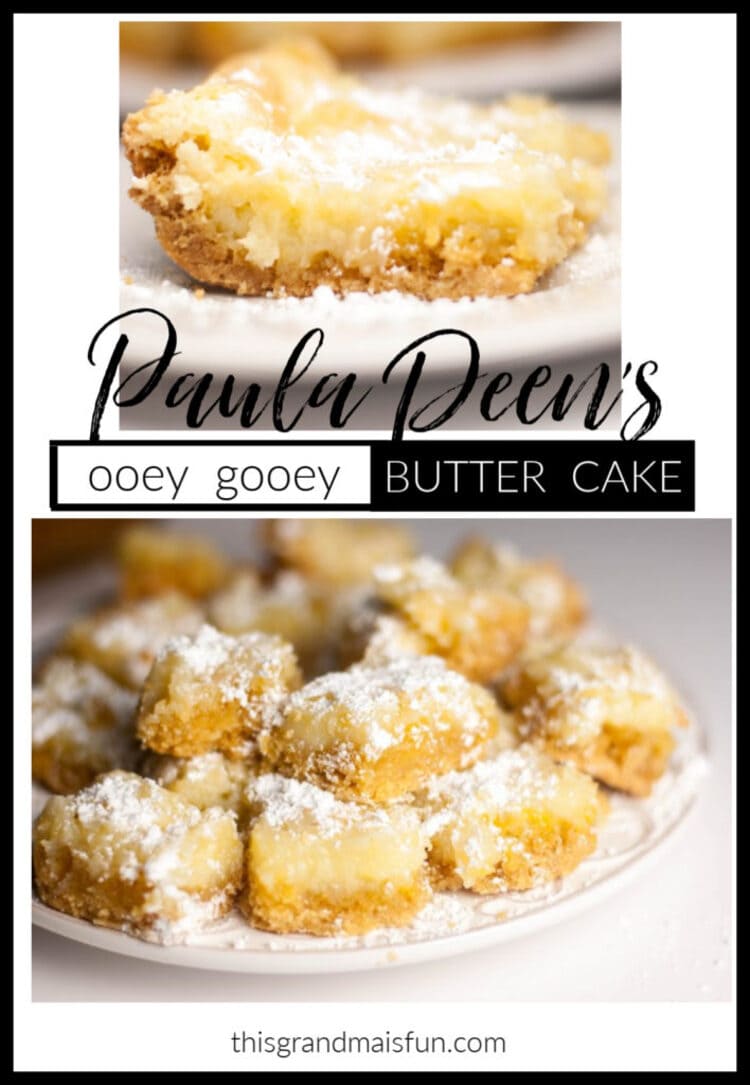 Paula Deens Ooey Gooey Butter Cake pinterest collage with close up photos of the cake