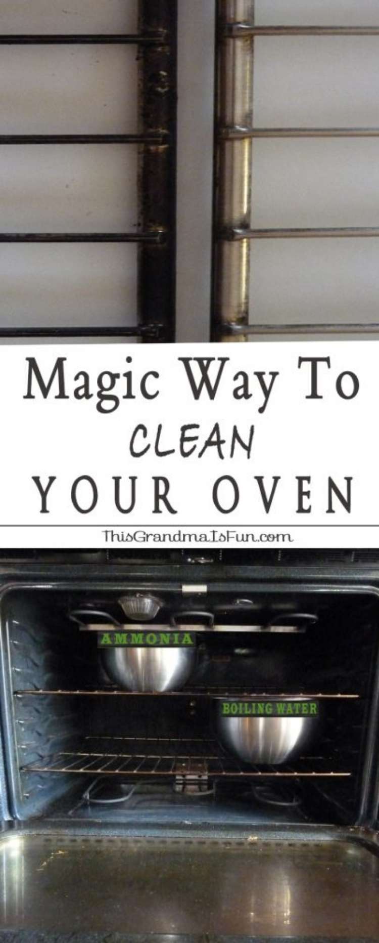 Oven Cleaning This Grandma Is Fun Pinterest graphic before and after oven racks cleaned open oven with bowls of ammonia and boiling water to be left overnight to clean